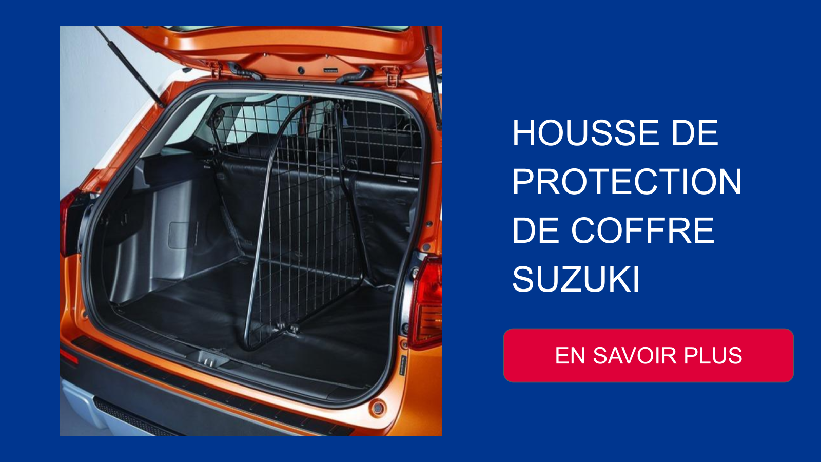 HOUSSE DE PROTECTION DE COFFRE SUZUKI